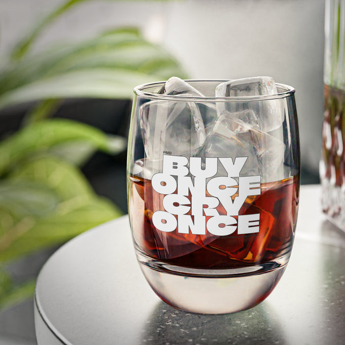 PMD "Buy Once Cry Once" Whiskey Glass – VIP Style Drinkware for JDM Enthusiasts