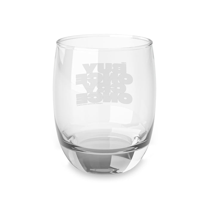 PMD "Buy Once Cry Once" Whiskey Glass – VIP Style Drinkware for JDM Enthusiasts