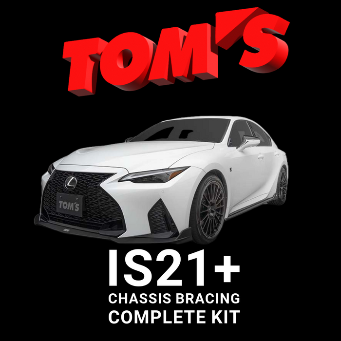 TOM'S Complete Chassis brace kit Lexus IS 21+