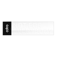 Not For Everybody (Two-Line) Decal